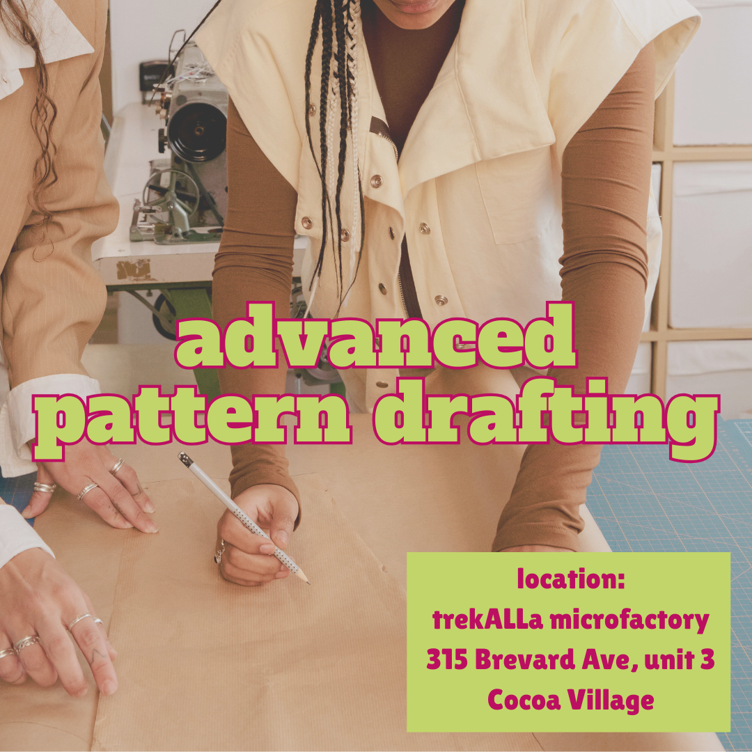 Advanced pattern drafting