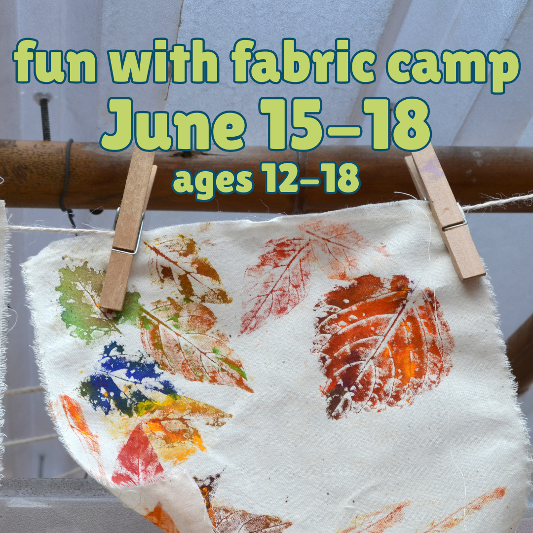 Fun with fabrics camp