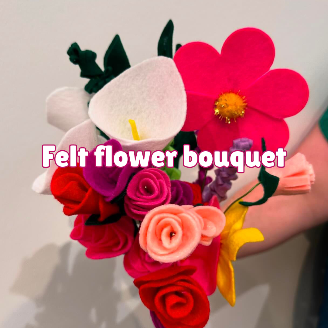 Felt flower bouquet workshop