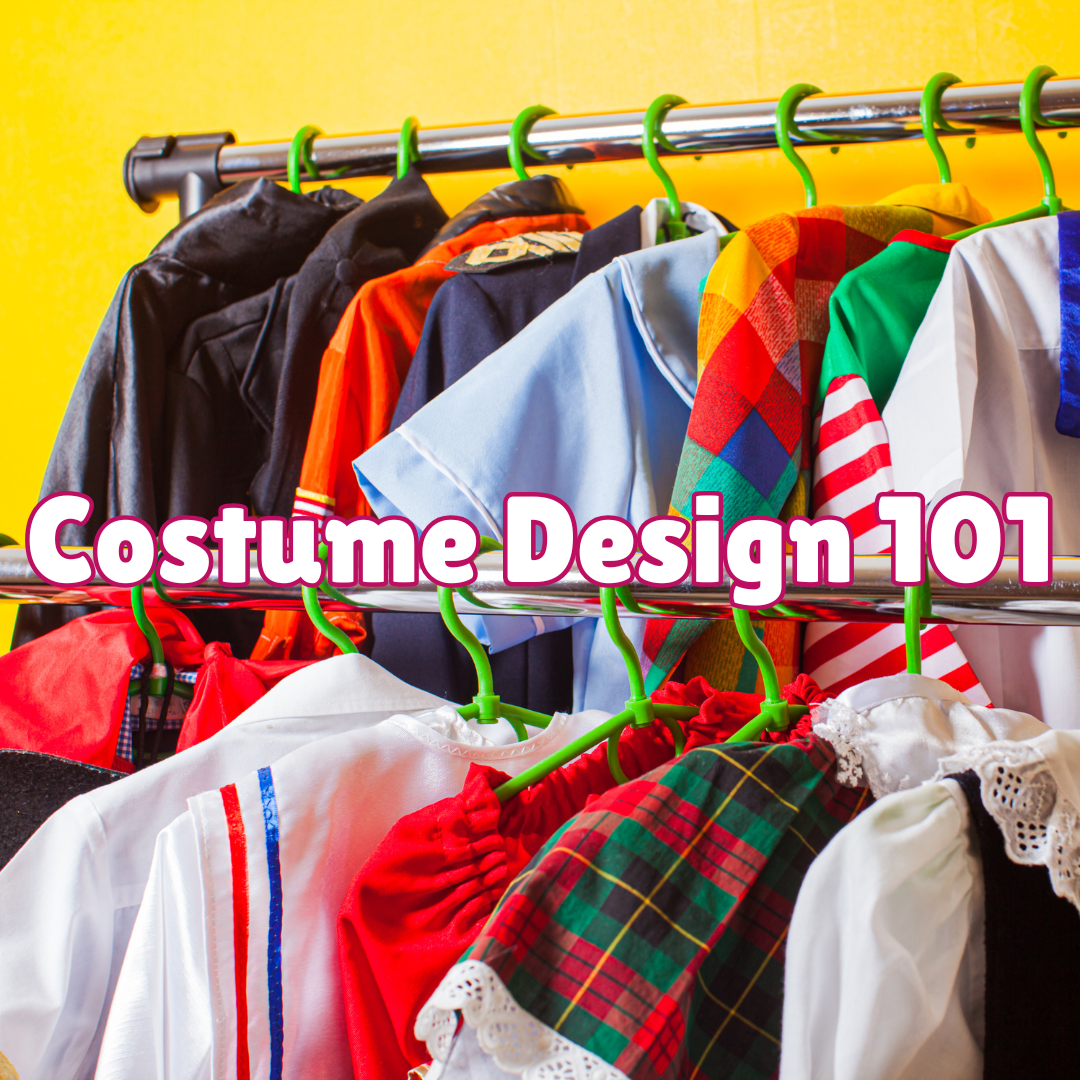 Costume Design 101