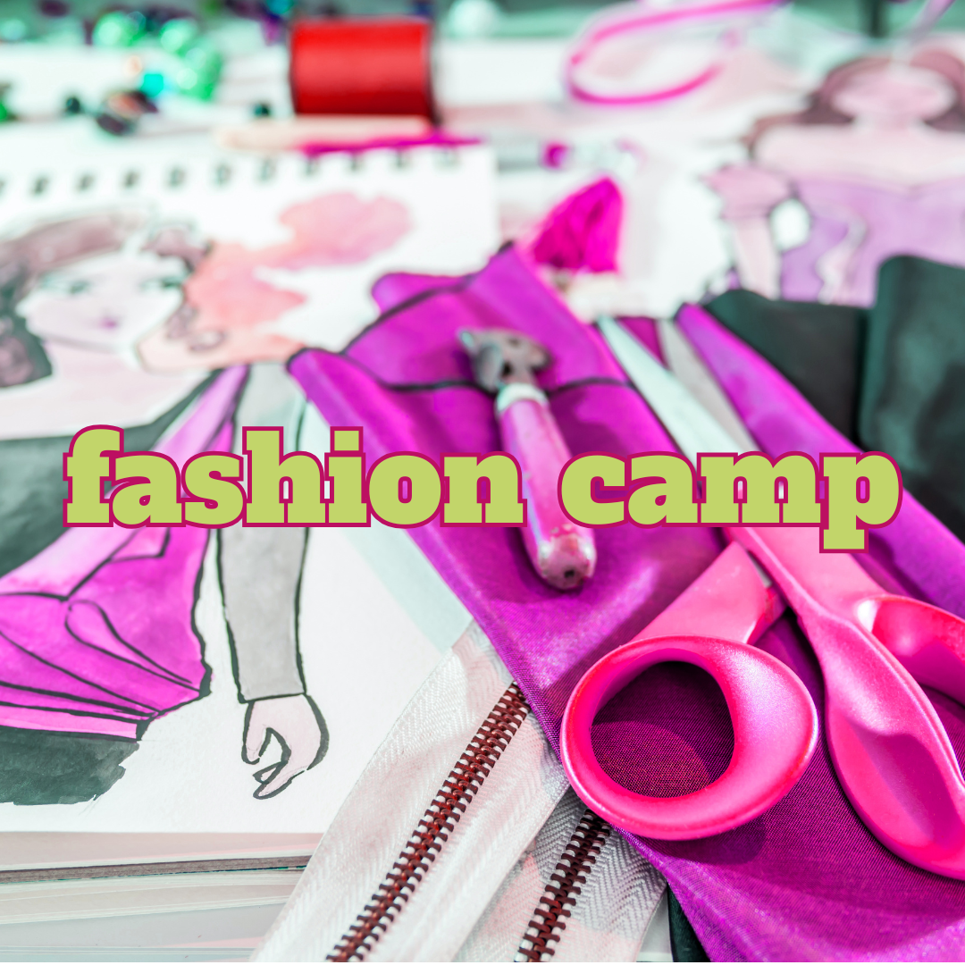 Fashion camp