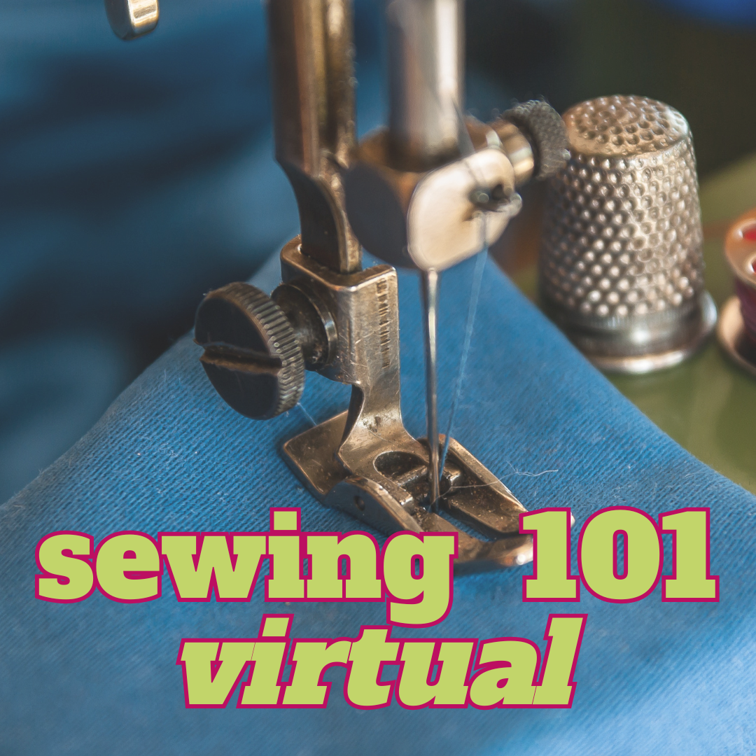 Sewing 101 VIRTUAL