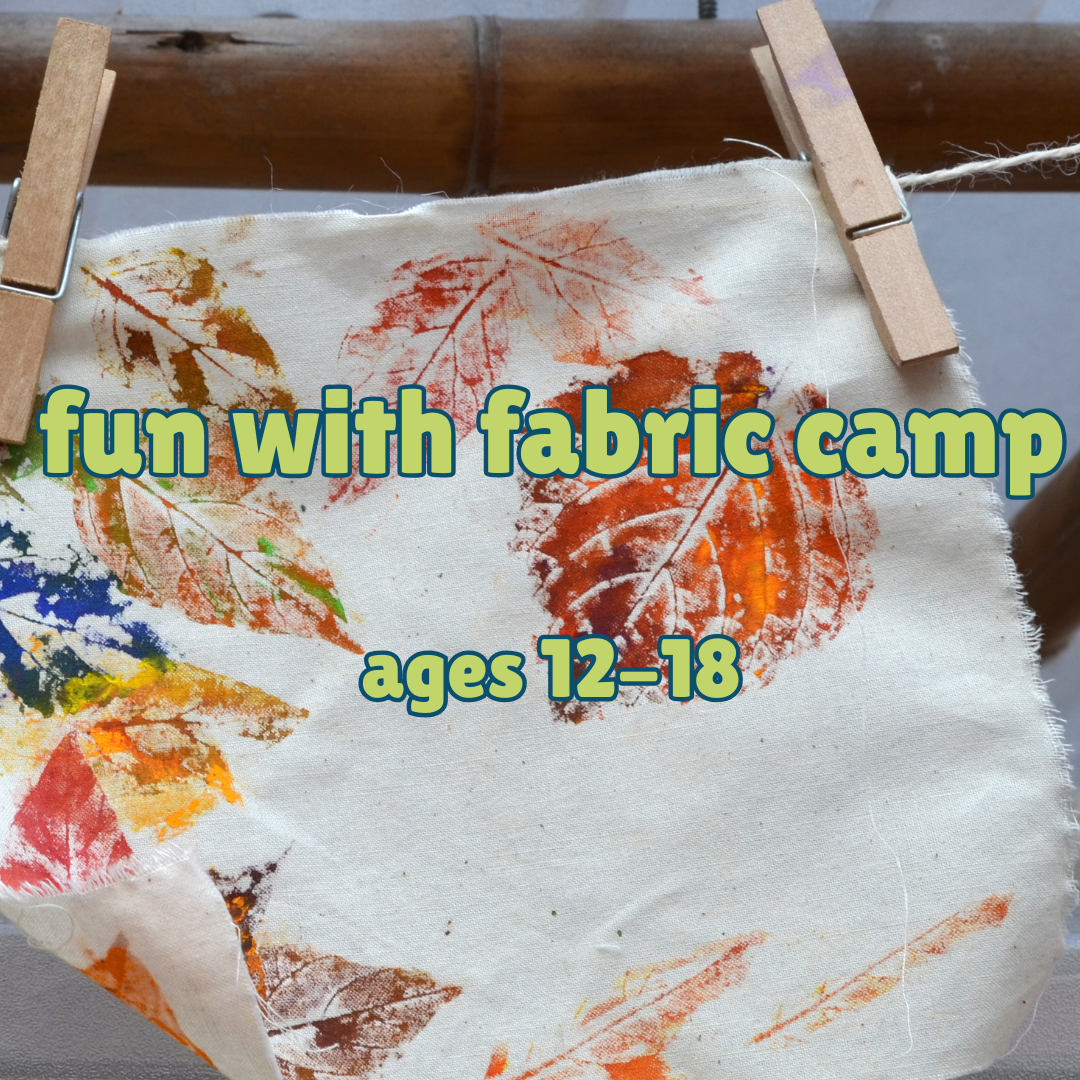 Fun with fabrics camp