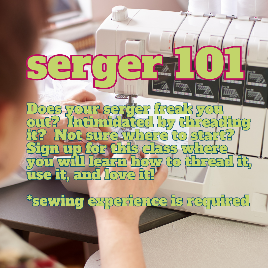 Serger 101