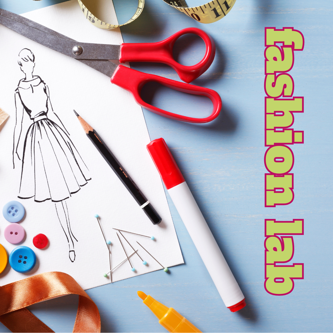 Fashion lab- fall registration now open